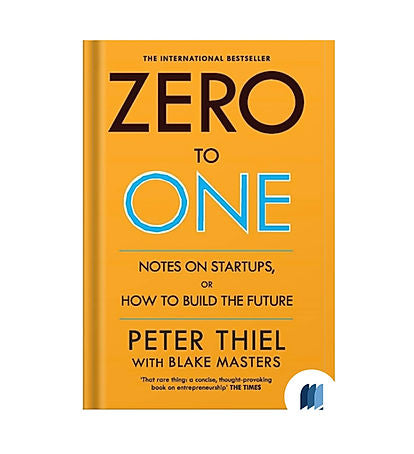 Zero to One || Peter Thiel